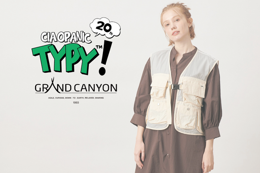 CIAOPANIC TYPY × GRAND CANYON 発売中